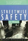 Streetwise Safety For Women,New