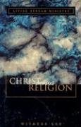 Christ versus Religion,Used