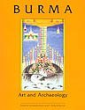 Burma: Art and Archaeology,Used
