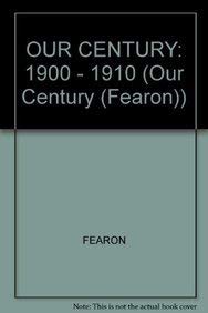 Our Century 19001910,Used