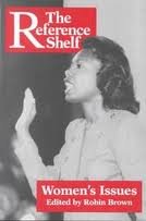 Women's Issues (The Reference Shelf, Vol 65, No 5),Used