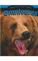 Omnivores (NATURES FOOD CHAIN)