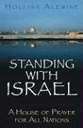 Standing With Israel: A House Of Prayer For All Nations,Used