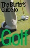 The Bluffer's Guide To Golf,Used