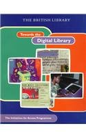 Towards the Digital Library: The British Library's Initiatives for Access Programme,Used