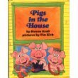 Pigs in the House (A Parents Magazine Read Aloud Original),Used