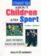 Straight Talk About Children And Sport