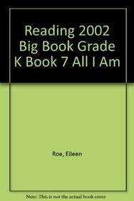 Reading 2002 Big Book Grade K Book 7 All I Am,Used