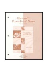 Powerpoint Notes For Use With Managerial Accounting,Used