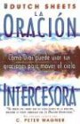 La Oracin Intercesora (Spanish Edition)