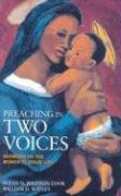 Preaching In Two Voices: Sermons On The Women In Jesus' Life,New