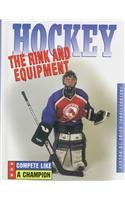 Hockey: The Rink and Equipment,Used
