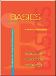 The Basics: A Rhetoric and Handbook,Used