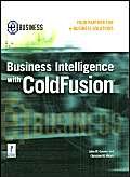 Business Intelligence With Cold Fusion