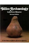 Tellico Archaeology Rev Ed: 12000 Years Native American History,Used