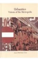 Urbanities: Visions of the Metropolis (Icarus World Issues (Hardcover)),Used