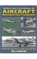 World Encyclopedia of Aircraft Manufacturers: From the Pioneers to the Present Day,Used