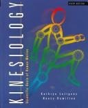 Kinesiology: Scientific Basis of Human Motion,New