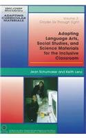 Adapting Language Arts, Social Studies, and Science Materials for the Inclusive Classroom: Grades Six Through Eight (Adapting Cu,Used