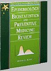 Epidemiology, Biostatistics, And Preventive Medicine Review: Saunders Text And Review Series,Used