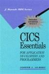 Cics Essentials for Application Developers and Programmers (J RANADE IBM SERIES),New