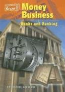 Money Business: Banks and Banking (Everyday Economics),Used