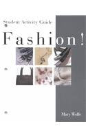 Fashion!: Student Activity Guide,Used