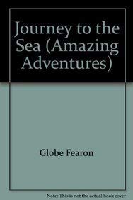Journey to the Sea (Amazing Adventures),Used