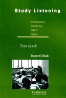 Study Listening Student's book: Understanding Lectures and Talks in English (Study Skills),Used