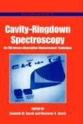 CavityRingdown Spectroscopy. An UltratraceAbsorption Measurement Technique (ACS Symposium Series, Volume 720)