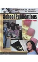 School Publications: Adventures In Media (Cocurricular Activities: Their Values and Benefits),Used