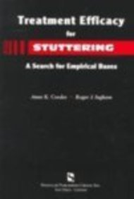 Treatment Efficacy For Stuttering: A Search for Empirical Bases,Used
