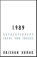 1989: Revolutionary Ideas and Ideals (Volume 12) (Contradictions of Modernity),Used