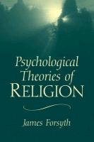 Psychological Theories of Religion,Used