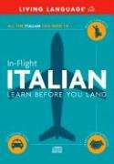 InFlight Italian: Learn Before You Land (Italian and English Edition),Used