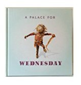 A Palace for Wednesday,Used