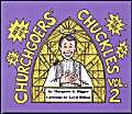 Churchgoers' Chuckles: True Tales  You Can't Make This Stuff Up!: 2,Used