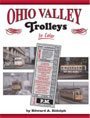 Ohio Valley Trolleys In Color,Used