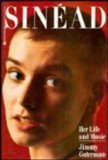 Sinead: Her Life And Music-used