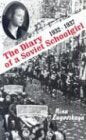 The Diary of a Soviet Schoolgirl: 19321937 (Glas, No. 32),Used