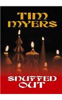Snuffed Out (Candlemaking Mysteries, No. 2),Used
