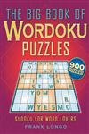 The Big Book of Wordoku Puzzles: Sudoku for Word Lovers,Used