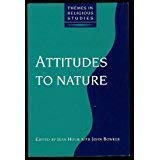 Attitudes to Nature (Themes in Religious Studies),Used