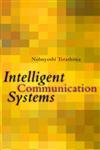 Intelligent Communication Systems: Toward Constructing Human Friendly Communication Environment,Used