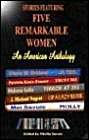 Stories Featuring Five Remarkable Women: An American Anthology,Used