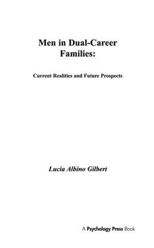Men in Dualcareer Families: Current Realities and Future Prospects (Vocational Psychology Series),Used