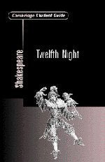 Cambridge Student Guide To Twelfth Night (Cambridge Student Guides),Used