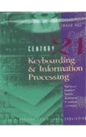 Century 21 Keyboarding and Information Processing, Book 1: Copyright Update,Used