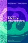 Management of Infection in Oncology Patients,Used