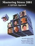 Mastering Stress 2001: A Lifestyle Approach (A Learn Lifestyle Program),Used